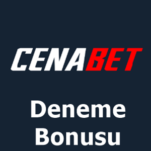 cenabet deneme bonusu
